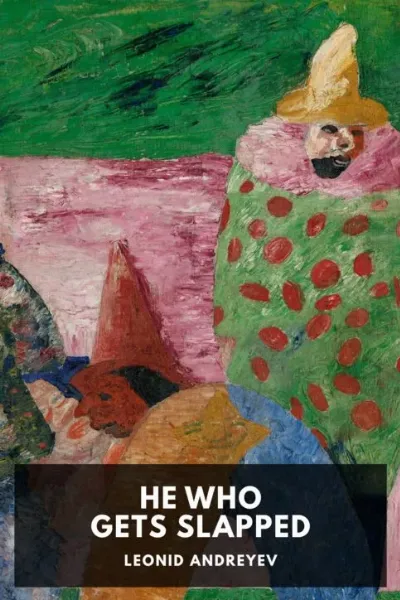 He Who Gets Slapped — Leonid Andreyev cover