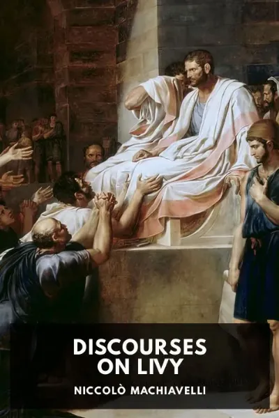 Discourses on Livy — Niccolò Machiavelli cover
