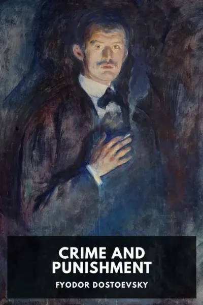Crime and Punishment — Fyodor Dostoevsky cover