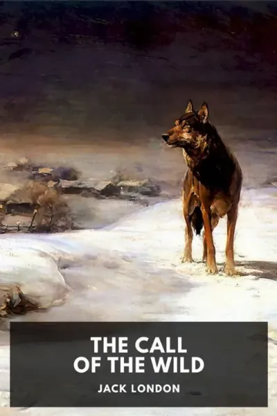 The Call of the Wild — Jack London cover
