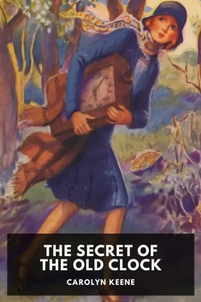 The Secret of the Old Clock — Carolyn Keene cover