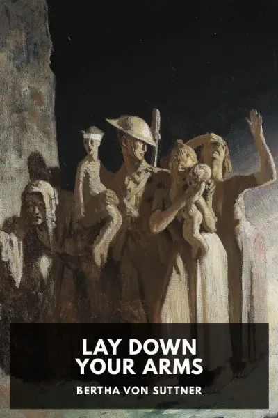 Lay Down Your Arms — Bertha von Suttner cover