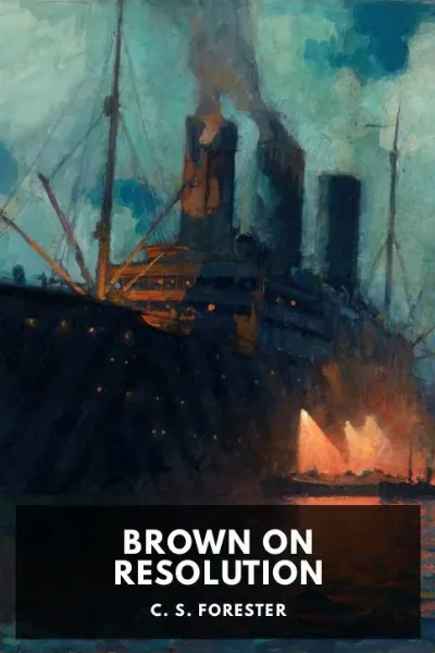 Brown on Resolution — C. S. Forester cover