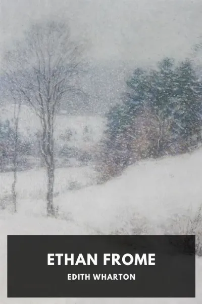 Ethan Frome — Edith Wharton cover