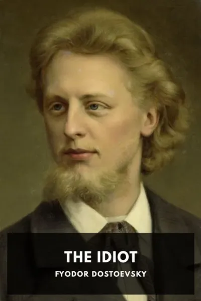 The Idiot — Fyodor Dostoevsky cover