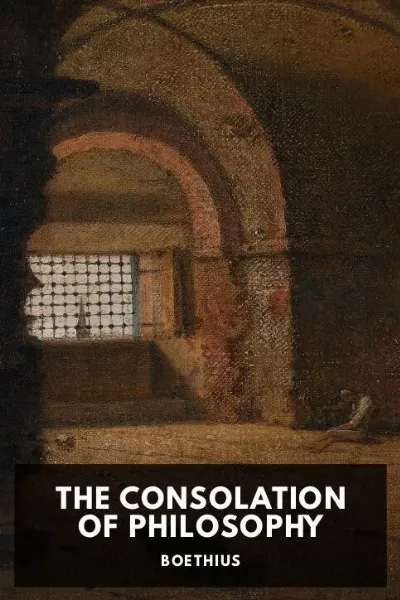 The Consolation of Philosophy — Boethius cover