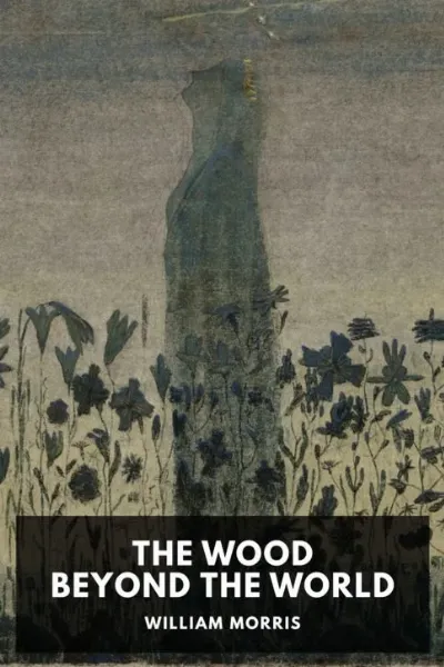 The Wood Beyond the World cover