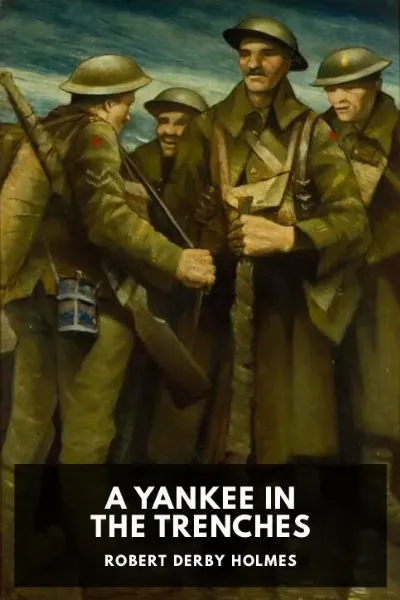 A Yankee in the Trenches — Robert Derby Holmes cover