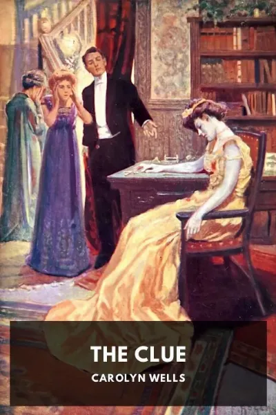 The Clue — Carolyn Wells cover