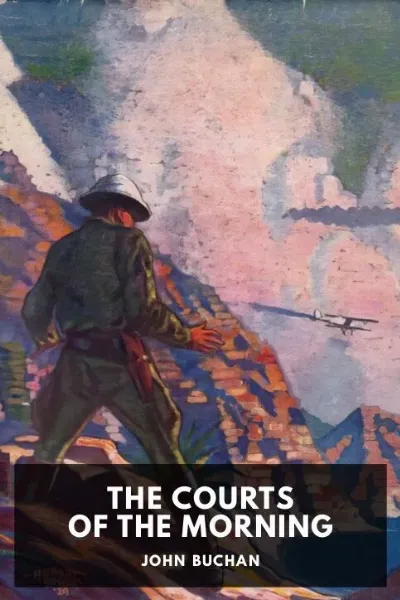 The Courts of the Morning — John Buchan cover