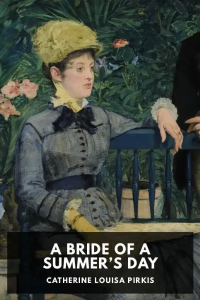 A Bride of a Summer’s Day — Catherine Louisa Pirkis cover