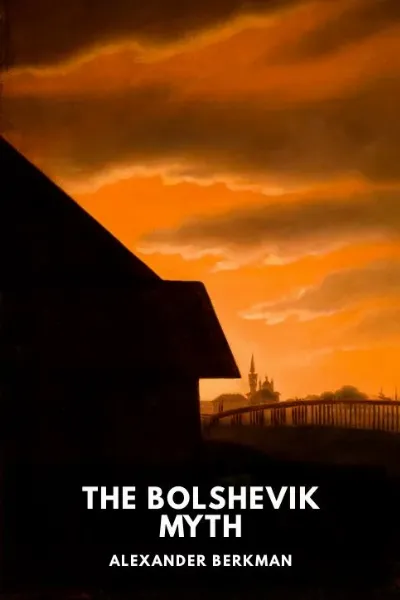 The Bolshevik Myth — Alexander Berkman cover