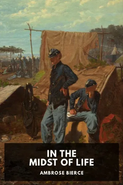 In the Midst of Life — Ambrose Bierce cover