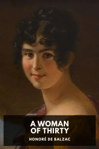A Woman of Thirty — Honoré de Balzac cover