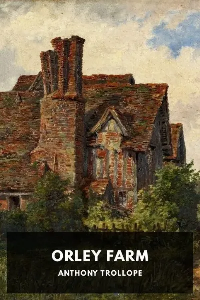 Orley Farm — Anthony Trollope cover