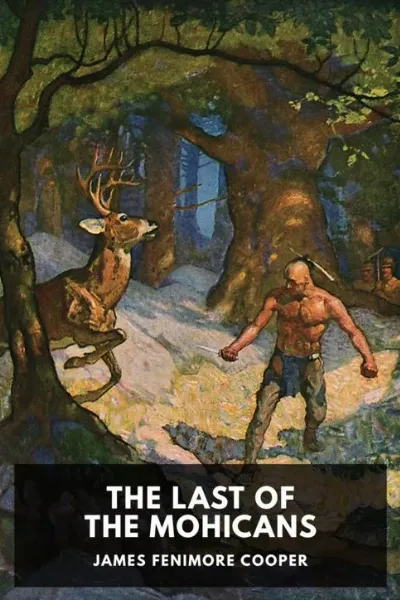 The Last of the Mohicans — James Fenimore Cooper cover