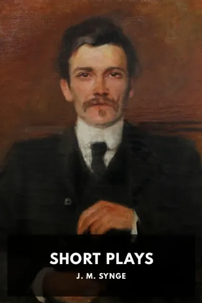 Short Plays — J. M. Synge cover