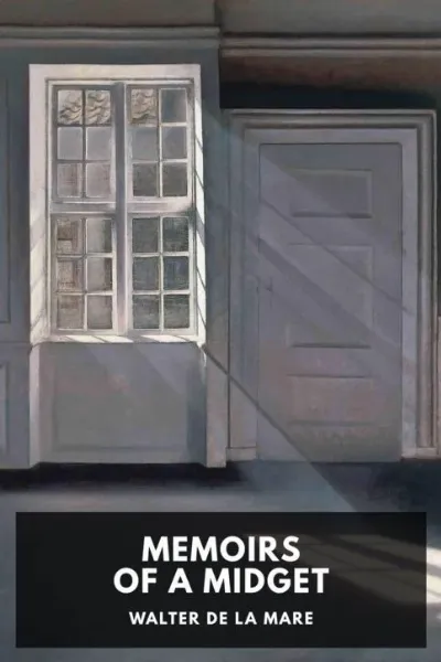Memoirs of a Midget — Walter De la Mare cover