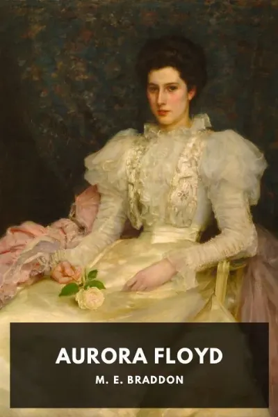 Aurora Floyd — M. E. Braddon cover