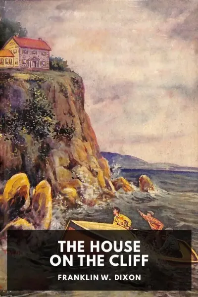 The House on the Cliff — Franklin W. Dixon cover