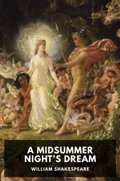A Midsummer Night’s Dream — William Shakespeare cover