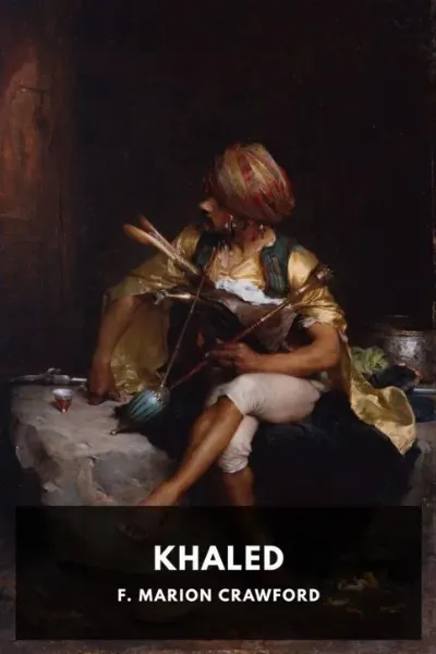 Khaled — F. Marion Crawford cover