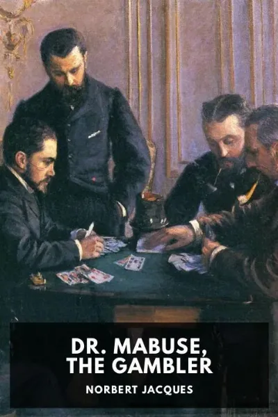 Dr. Mabuse, the Gambler — Norbert Jacques cover