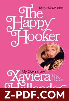 The Happy Hooker: My Own Story by Xaviera Hollander book cover
