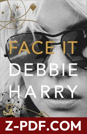 Face It by Debbie Harry book cover