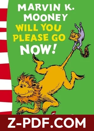 Marvin K. Mooney Will You Please Go Now! by Dr. Seuss book cover