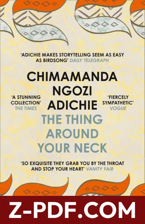 The Thing Around Your Neck by Chimamanda Ngozi Adichie book cover