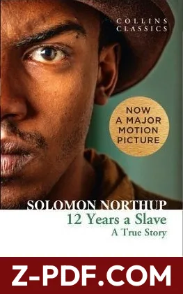 12 Years a Slave: A True Story by Solomon Northup book cover