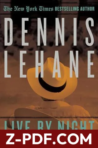 Live by Night by Dennis Lehane book cover