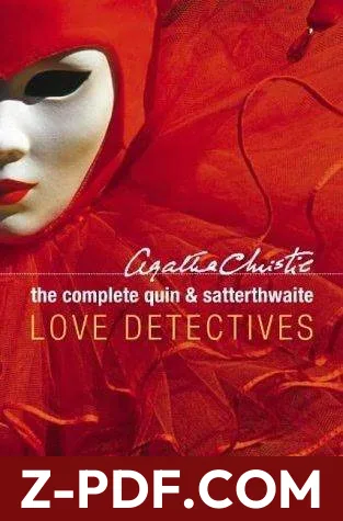 The Complete Quin And Satterthwaite: Love Detectives by Agatha Christie book cover