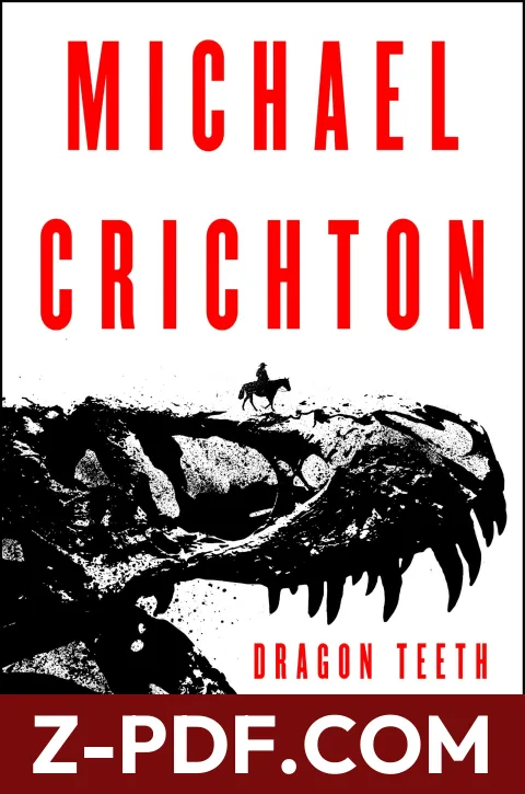 Dragon Teeth by Michael Crichton book cover