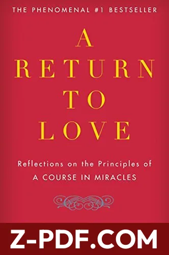 A Return to Love: Reflections on the Principles of "A Course in Miracles" by Marianne Williamson book cover
