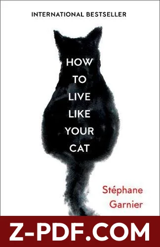 How to Live Like Your Cat by Stéphane Garnier book cover