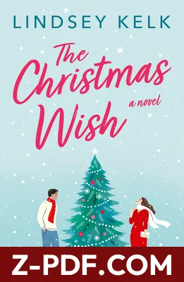The Christmas Wish by Lindsey Kelk book cover