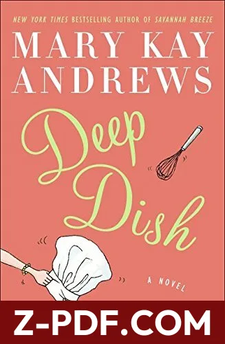 Deep Dish by Mary Kay Andrews book cover