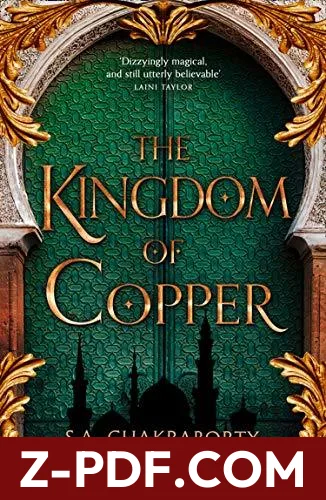 The Kingdom of Copper by S.A. Chakraborty book cover