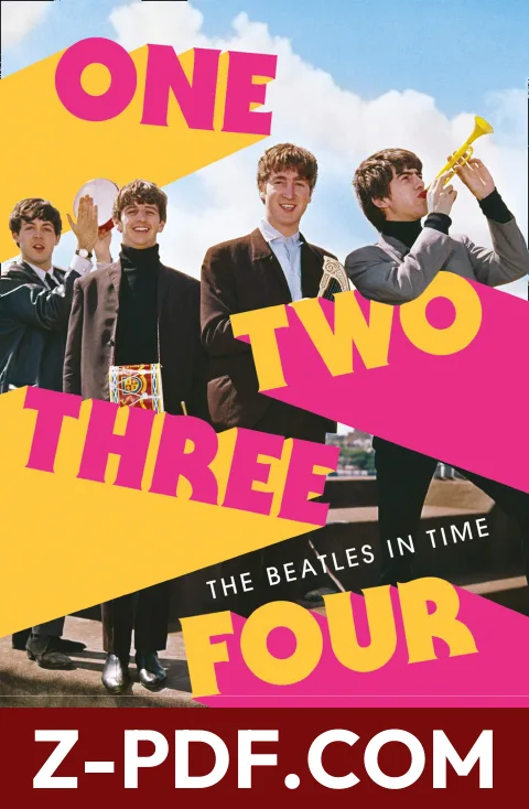 One Two Three Four: The Beatles in Time by Craig Brown book cover