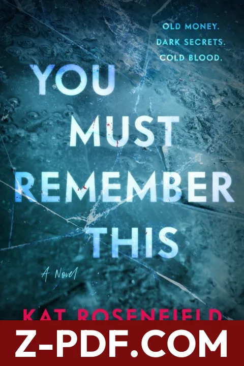 You Must Remember This by Kat Rosenfield book cover
