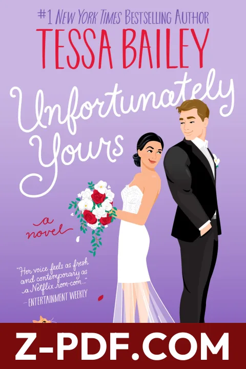Unfortunately Yours by Tessa Bailey book cover