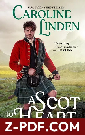 A Scot to the Heart by Caroline Linden book cover
