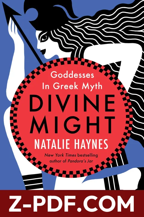 Divine Might: Goddesses in Greek Myth by Natalie Haynes book cover