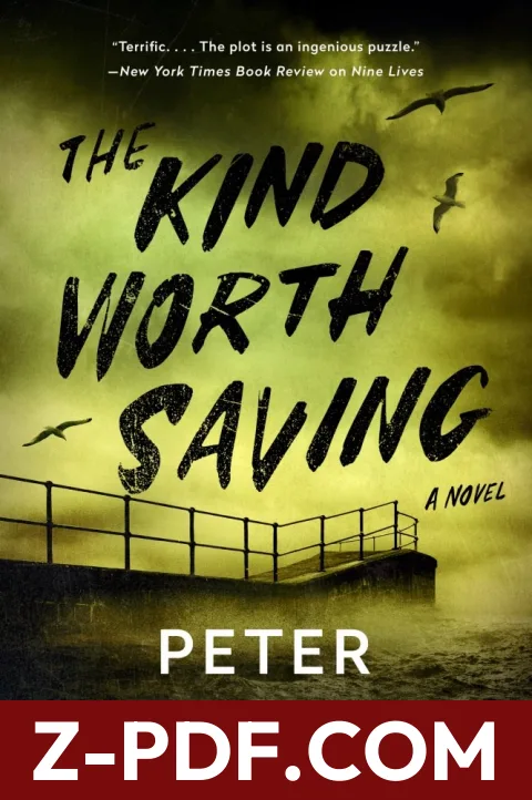 Download The Kind Worth Saving by Peter Swanson PDF