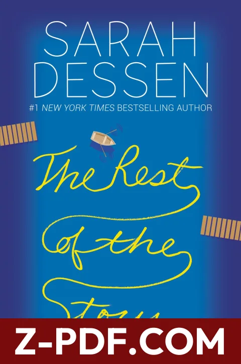 The Rest of the Story by Sarah Dessen book cover