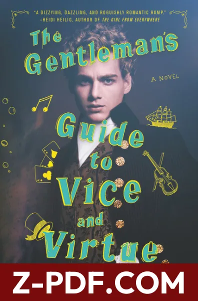 The Gentleman's Guide to Vice and Virtue by Mackenzi Lee book cover