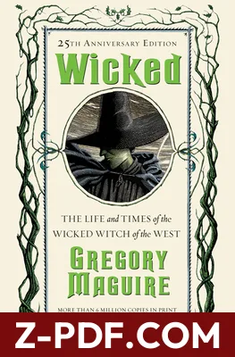 Wicked: The Life and Times of the Wicked Witch of the West by Gregory Maguire book cover