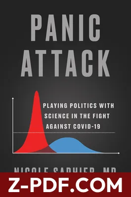Panic Attack: Playing Politics with Science in the Fight Against COVID-19 by Nicole Saphier book cover